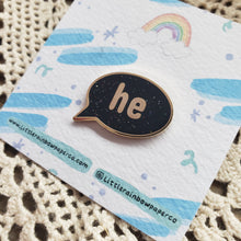 Load image into Gallery viewer, Speech Bubble He/She/They Pronoun Pins