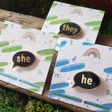 Load image into Gallery viewer, Speech Bubble He/She/They Pronoun Pins