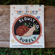 Load image into Gallery viewer, "Slowly But Surely" Snail Vinyl Sticker