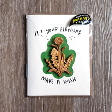 Load image into Gallery viewer, "Birthday Wish" Dandelion Wooden Magnet + Greeting Card