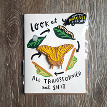 Load image into Gallery viewer, "Look at You" Butterfly Wooden Magnet + Greeting Card