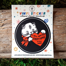 Load image into Gallery viewer, "Destroy" Cat Vinyl Sticker