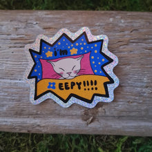 Load and play video in Gallery viewer, "I'm Eepy!!!!" Glittery Vinyl Sticker