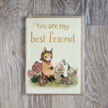 Load image into Gallery viewer, "You are my Best Friend" Greeting Card
