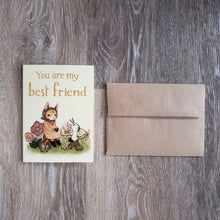 Load image into Gallery viewer, "You are my Best Friend" Greeting Card