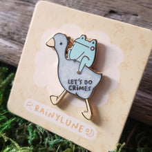 Load image into Gallery viewer, "Do Crimes" Frog and Goose Enamel Pin