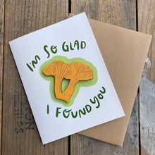 Load image into Gallery viewer, "I’m So Glad I Found You" Mushroom Wooden Magnet + Greeting Card