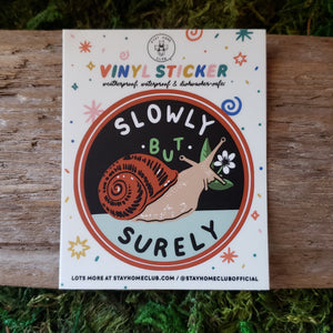 "Slowly But Surely" Snail Vinyl Sticker