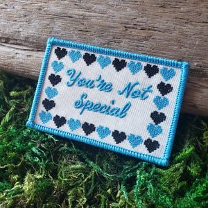"You're Not Special" Patch