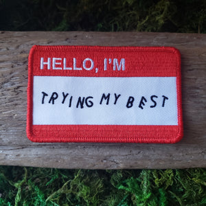 "Trying My Best" Patch
