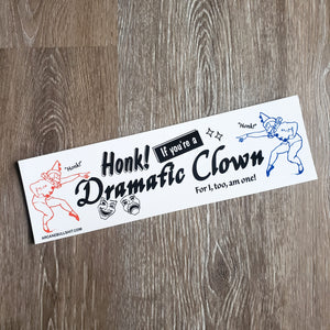 "Dramatic Clown" Bumper Sticker