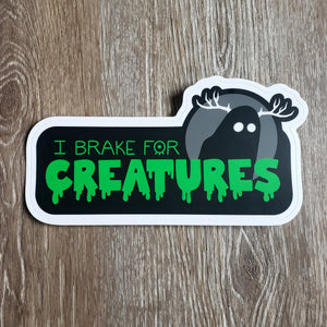 "I Brake for Creatures" Bumper Sticker