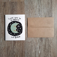 Load image into Gallery viewer, &quot;I Love You to the Moon and Back&quot; Wooden Magnet + Greeting Card
