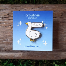 Load image into Gallery viewer, &quot;Honk&quot; Goose Enamel Pin
