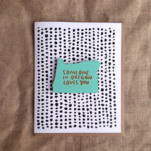 Load image into Gallery viewer, "Someone in Oregon Loves You" Wooden Magnet + Greeting Card
