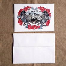 Load image into Gallery viewer, "I Love You the Most" Greeting Card
