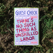 Load image into Gallery viewer, "There's No Such Thing as Unskilled Labor" Vinyl Sticker
