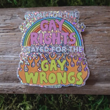 Load and play video in Gallery viewer, &quot;Gay Wrongs&quot; Glitter Sticker
