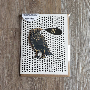 "Hi" Crow Wooden Magnet + Greeting Card