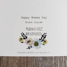 Load image into Gallery viewer, &quot;Happy Momma Day&quot; Greeting Card
