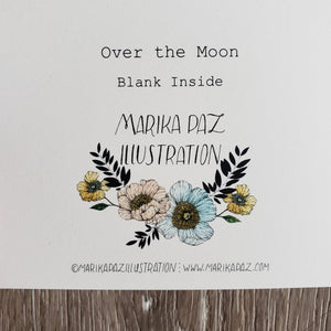 "I'm Over the Moon for You" Greeting Card
