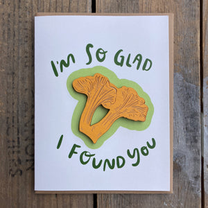 "I’m So Glad I Found You" Mushroom Wooden Magnet + Greeting Card